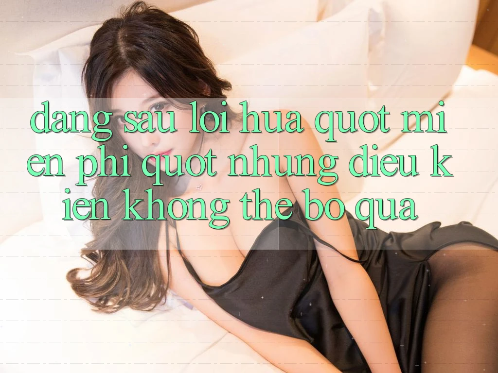 Đằng Sau Lời Hứa " Miễn Phí" : Những Điều Kiện Không Thể Bỏ Qua Đằng Sau Lời Hứa " Miễn Phí" : Những Điều Kiện Không Thể Bỏ Qua