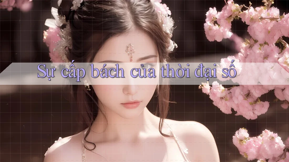Sự cấp bách của thời đại số